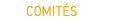 Comit&eacute;s